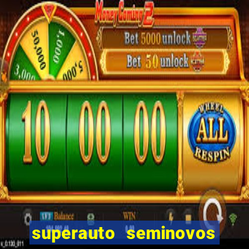 superauto seminovos porto alegre